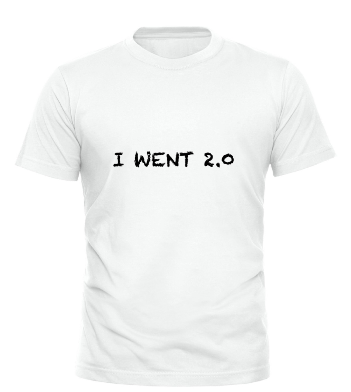 I Went 2.0 Tee